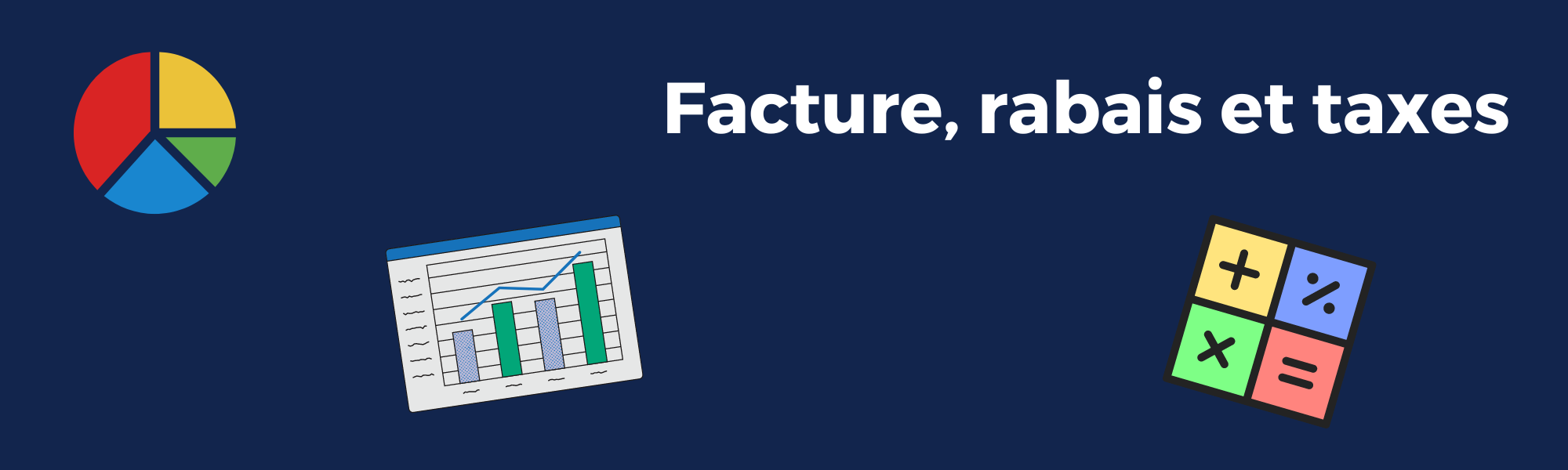 Facture, rabais et taxes
