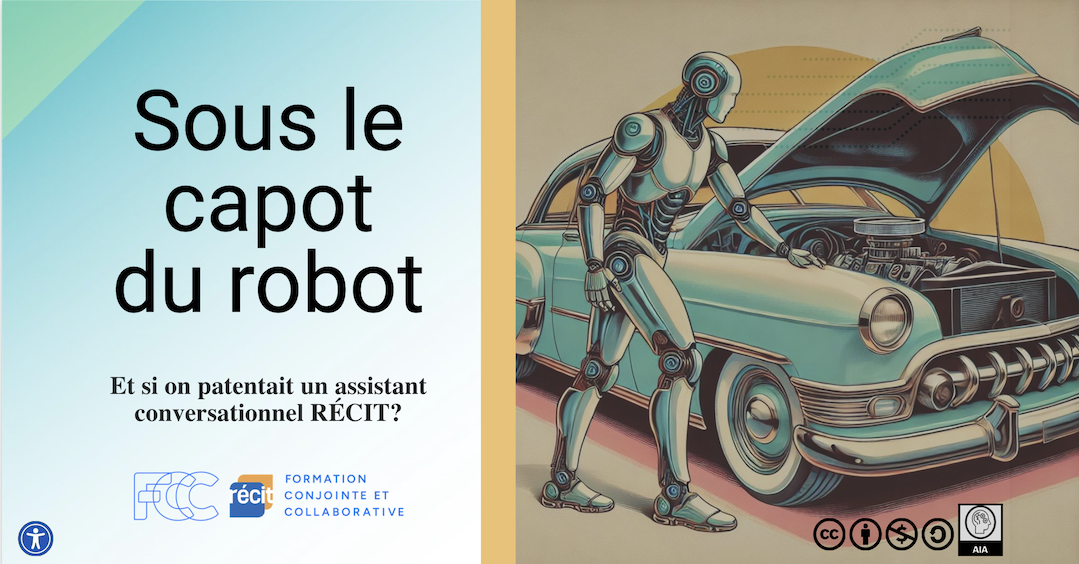 Sous le capot du robot : et si on patentait un assistant conversationnel RÉCIT?