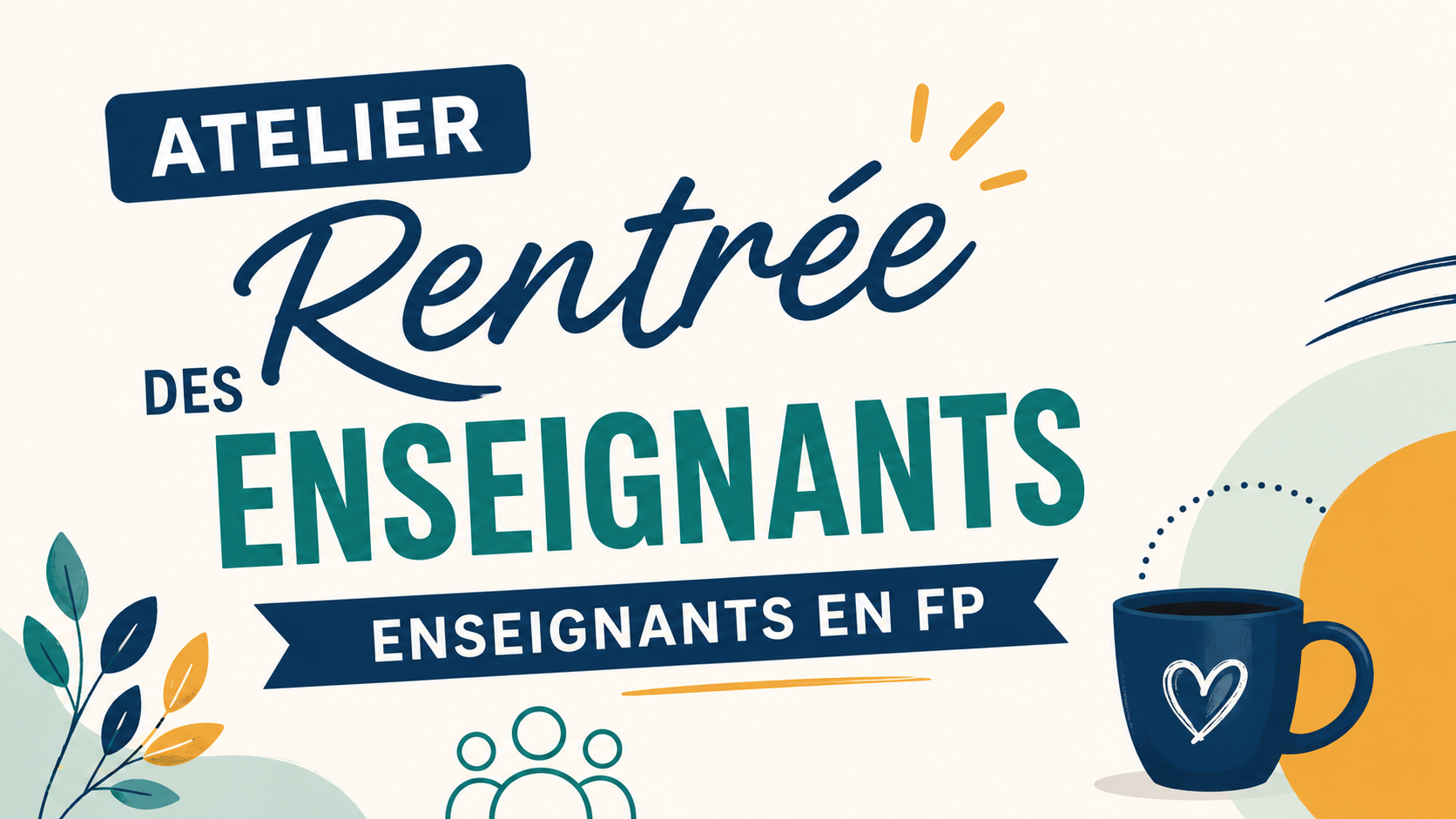Image de cours - La rentrée des enseignants et des enseignantes en FP 2025
