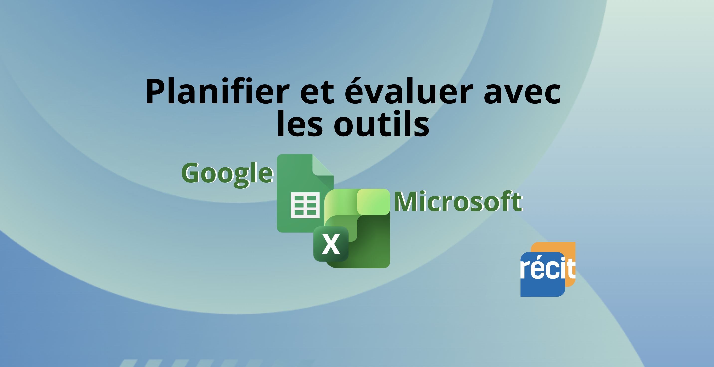 Course image - Planifier et évaluer avec les outils Google et Microsoft