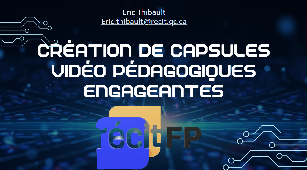 Image de cours - Création de capsules vidéo pédagogiques engageantes