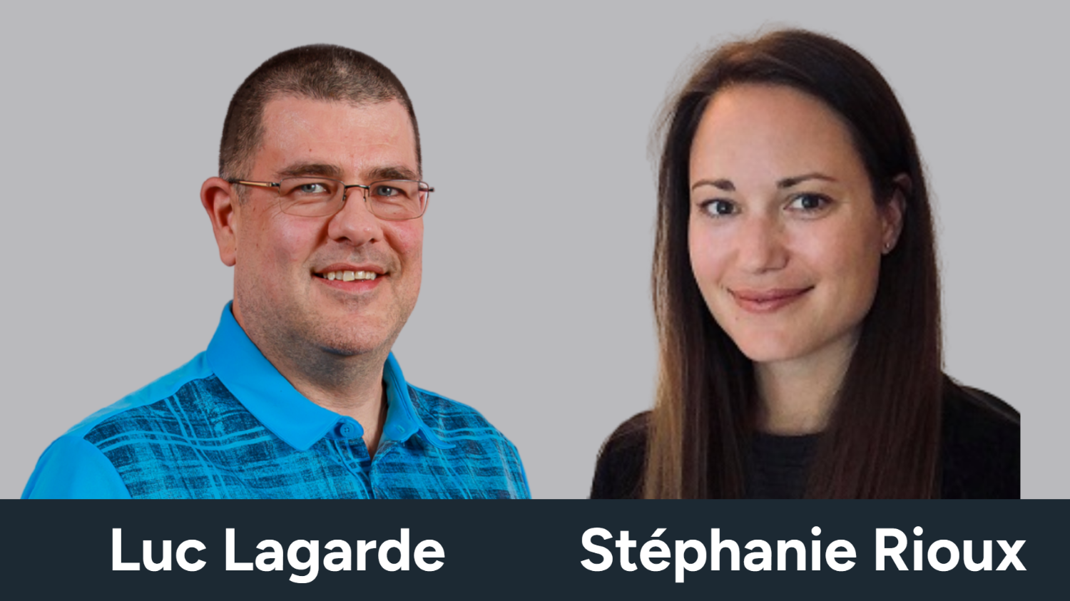 Luc Lagarde et Stéphanie Rioux